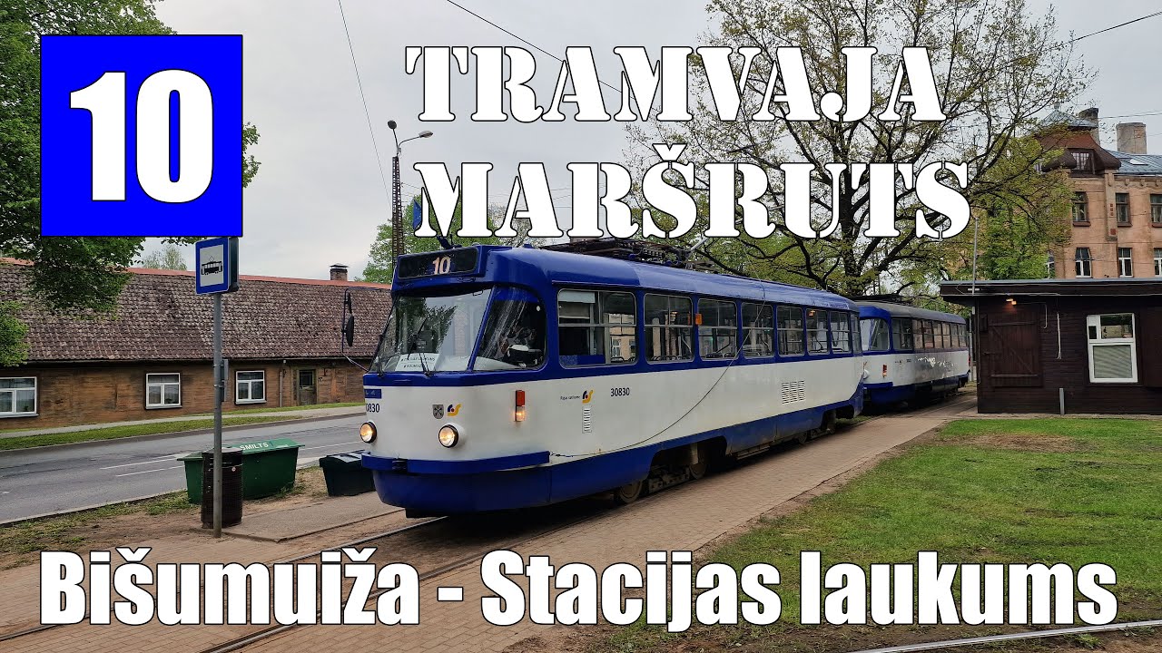 Rīga, Tramvaja mar&scaron;uts №10, Bi&scaron;umuiža - Stacijas laukums (Timelipse 2x)