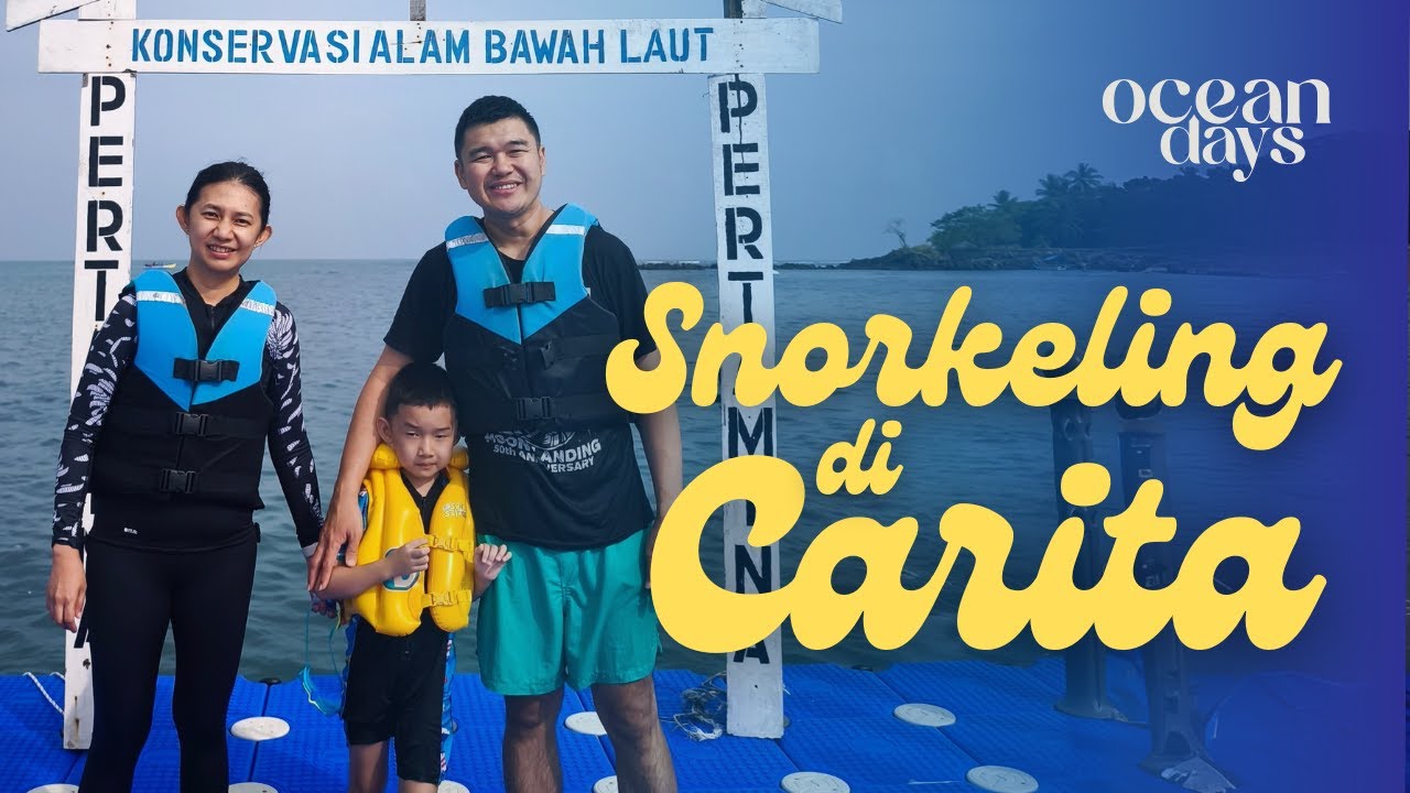 Snorkeling Seru di Pantai Carita Banten | Liburan Keluarga Ocean Days