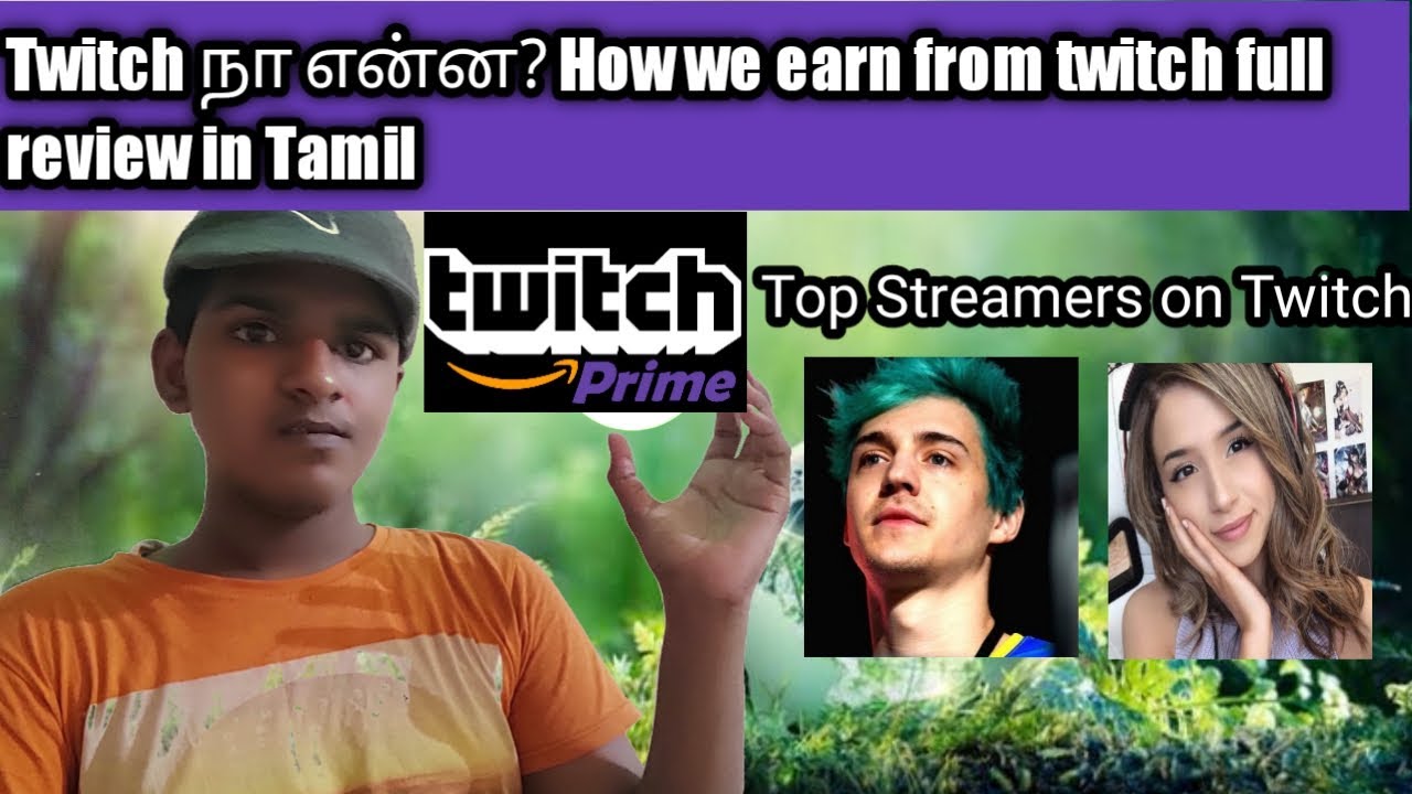 what is twitch & How we make money from twitch in tamil