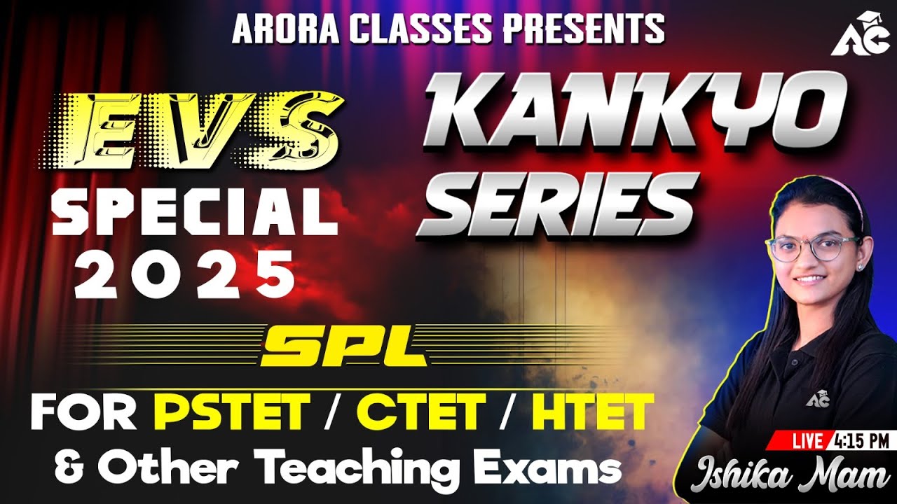 Pstet, Ctet & All Other Teaching Exam | Evs Special | Kankyo Series | By Ishika Mam | Live 4:15 PM