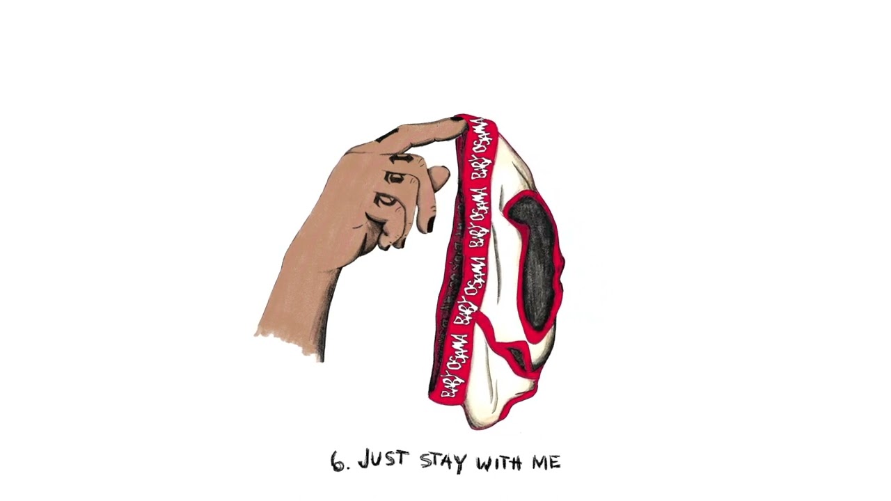 Baby Osamaa - Just Stay With Me [Official Audio]