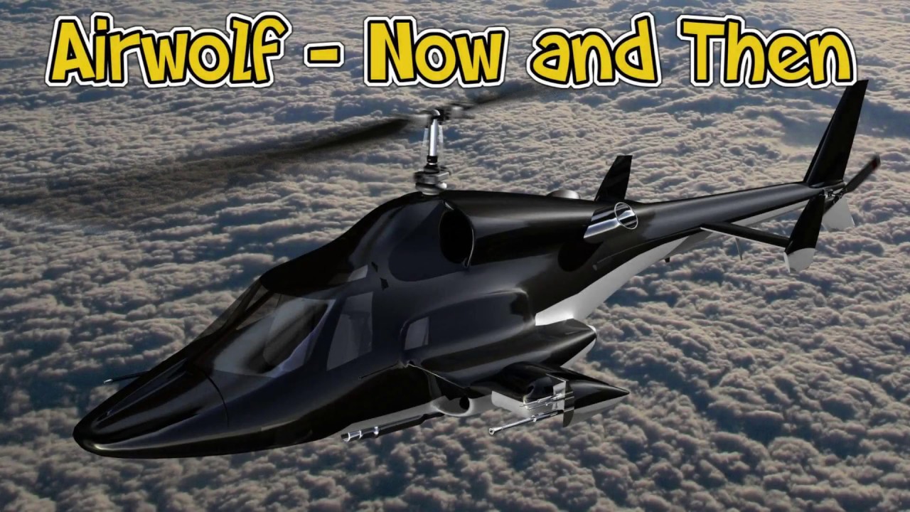 Airwolf - Now and Then