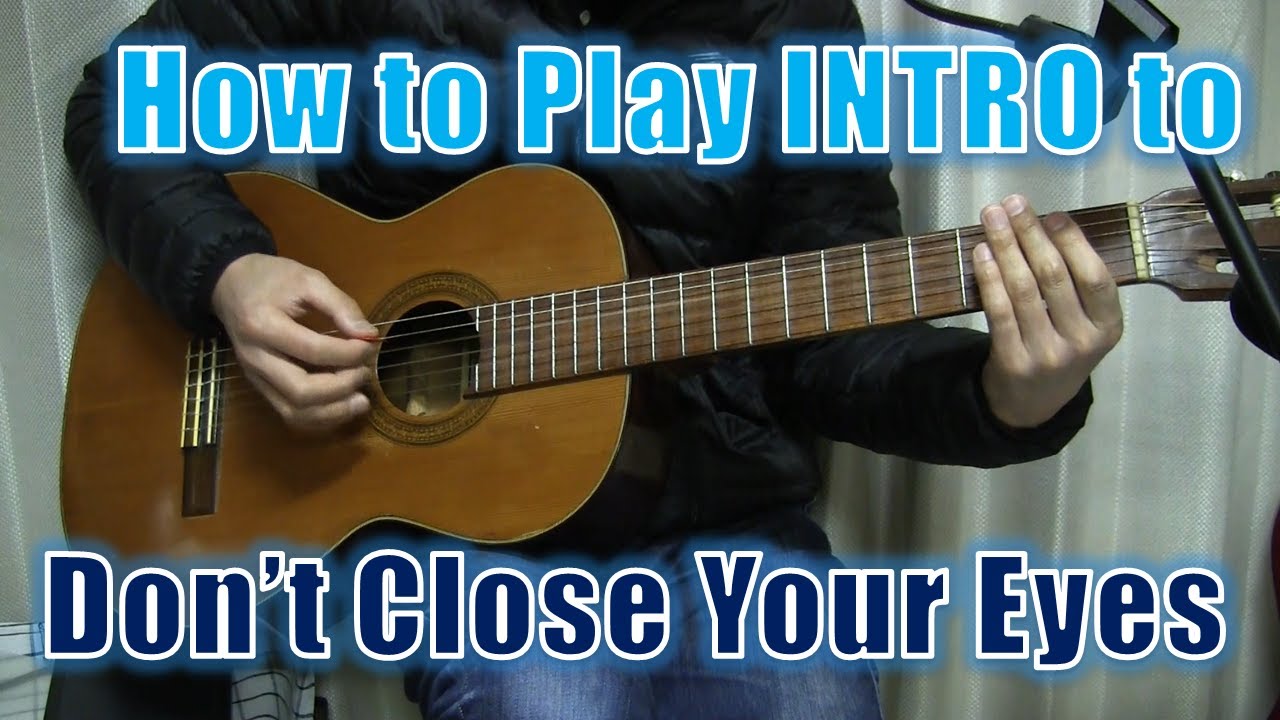 How to Play INTRO to "Don't Close Your Eyes" by Keith Whitley w/ Guitar TAB | Guitar Lesson