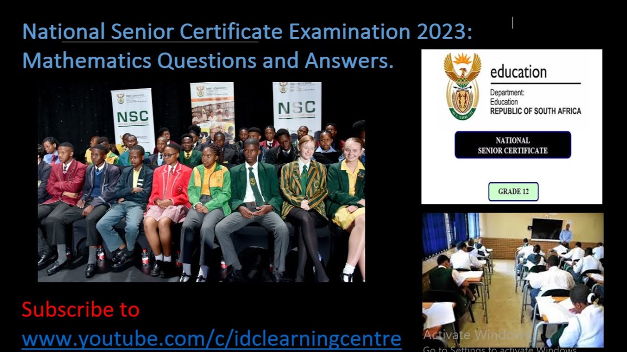 National Senior Certificate Examination 2023: Mathematics Questions and Answers.