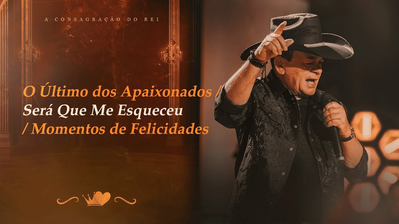 Toca do Vale - O Último dos Apaixonados / Será Que Me Esqueceu / Momentos de Felicidade