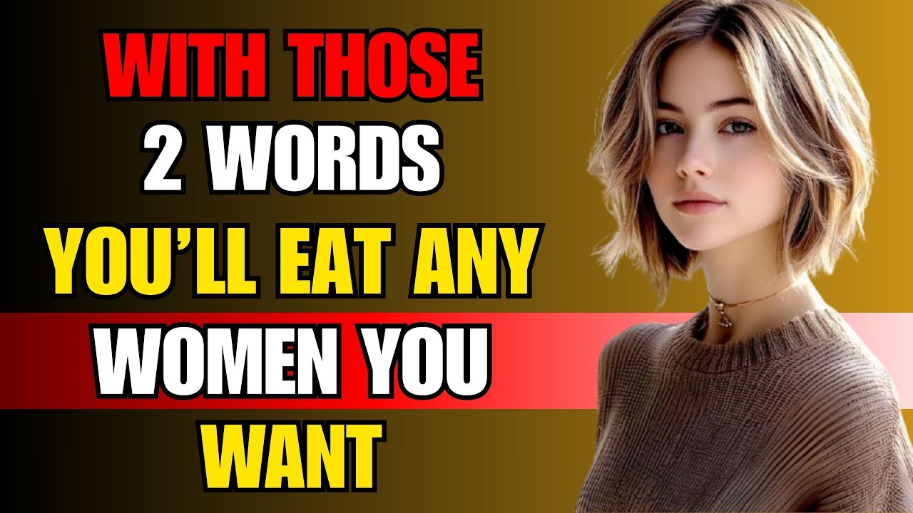 2 Powerful Words to Make Any Woman Crave You | The Stoic Attraction Secret | the studio stoicism