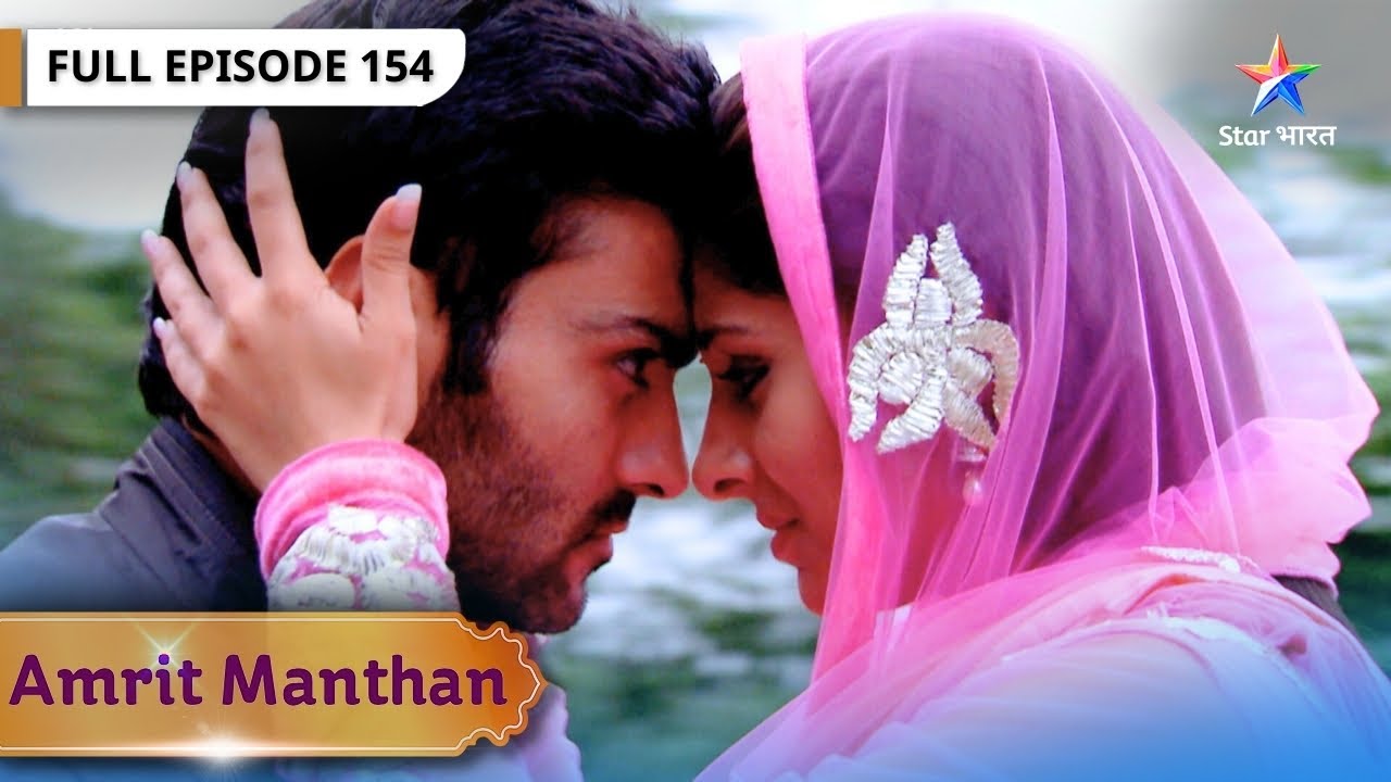 Amrit Manthan | Tej Ne Natasha Ko Bachaaya | FULL EPISODE- 154 | अमृत मंथन
