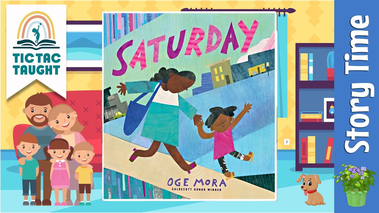 SATURDAY by Oge Mora ~ Kids Book Storytime, Kids Book Read Aloud, Bedtime Stories, Storytime