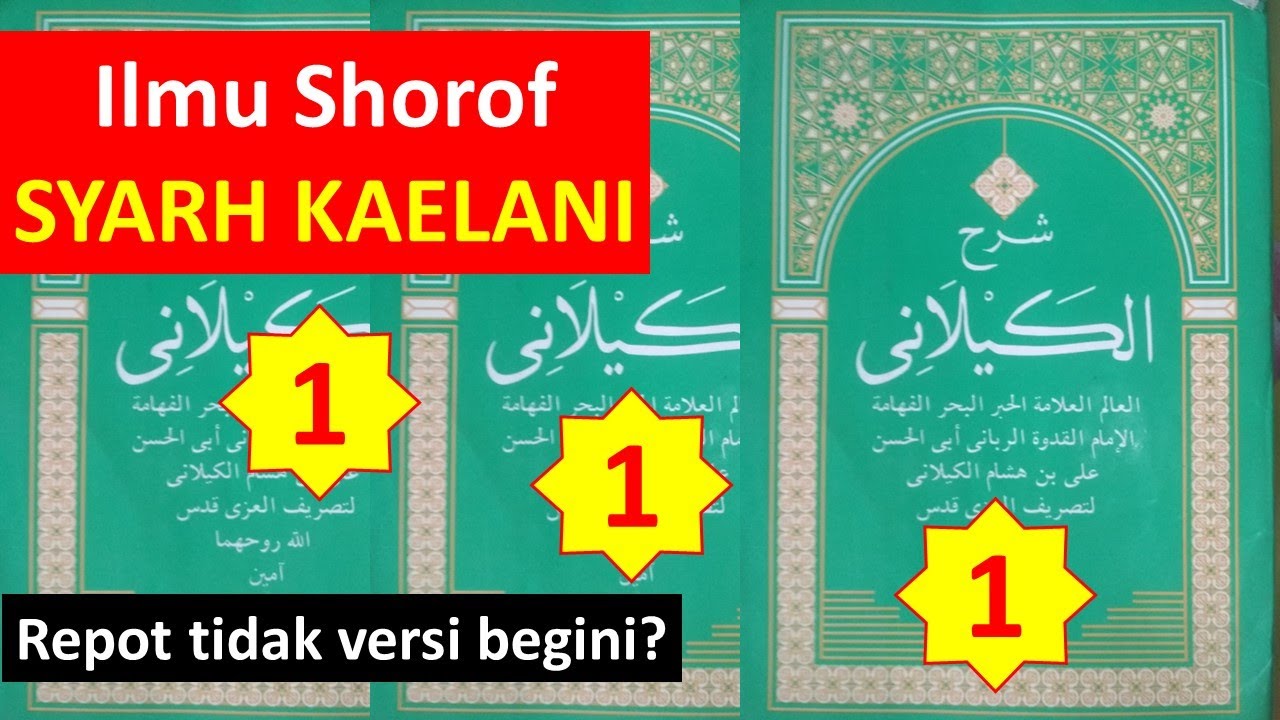 Kitab SYARH KAELANI (1) - Ilmu Shorof