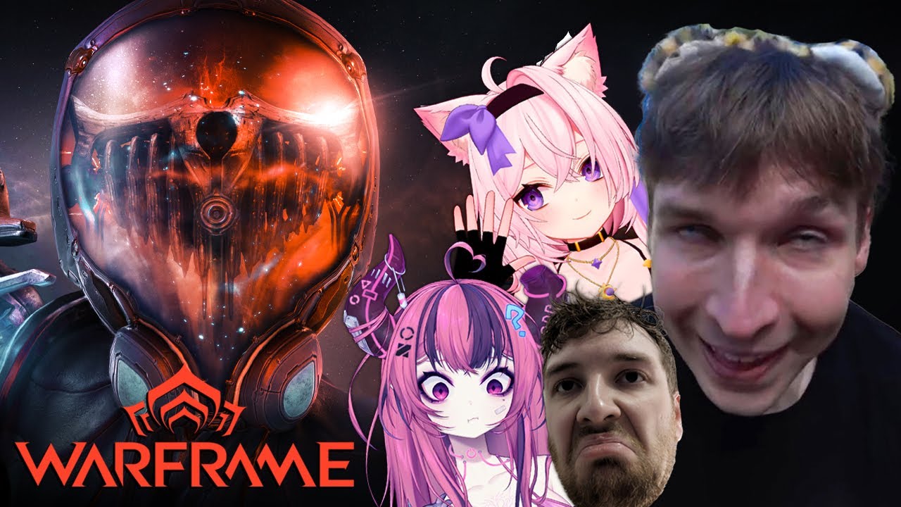 Aethel Plays Warframe (ft. CDawg, Ironmouse & Nyanners)