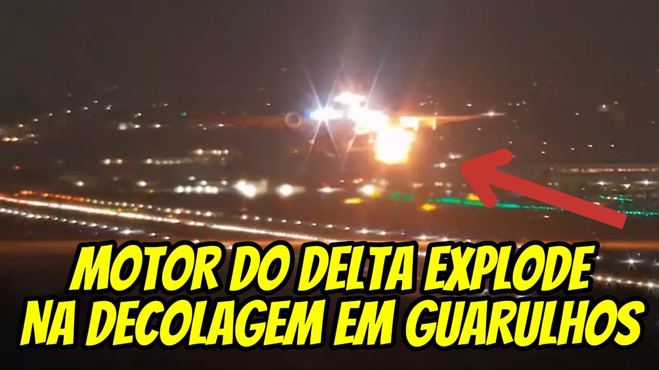 MOTOR DO A330 DELTA EXPLODE DURANTE DECOLAGEM E ELE POUSA EM MAYDAY COM DESTRO&Ccedil;OS NA PISTA