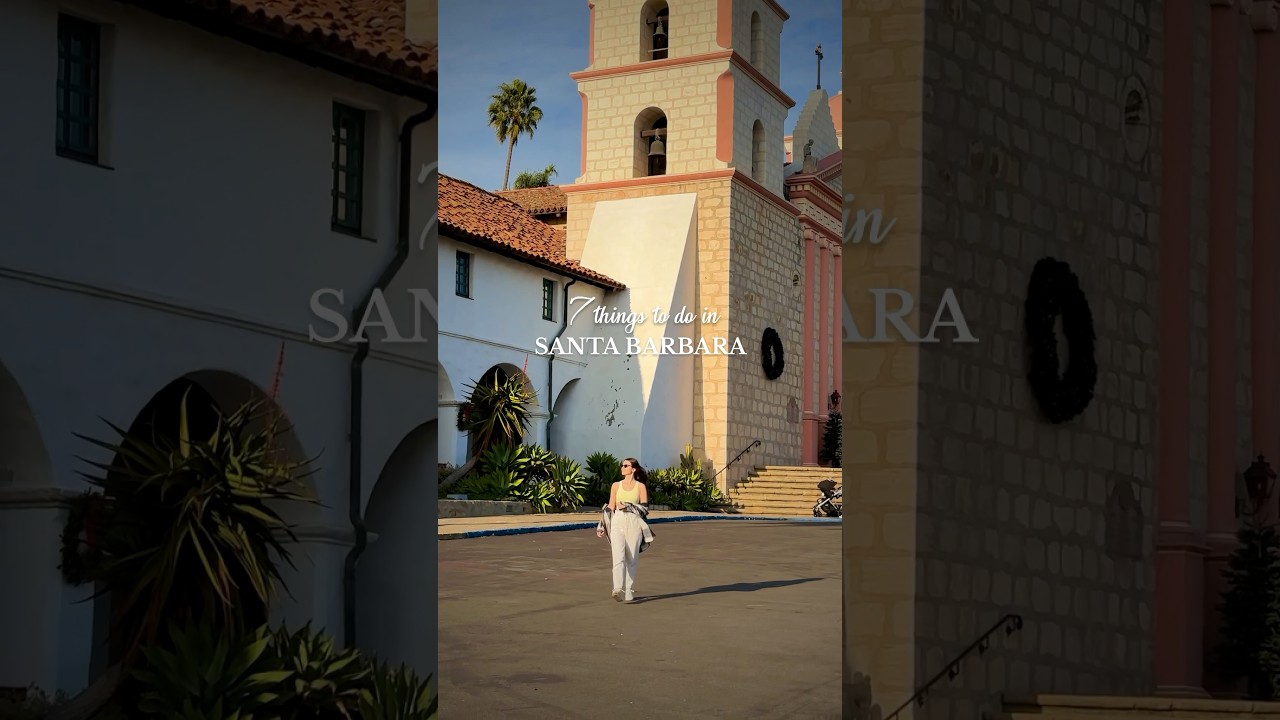 7 best things to do in Santa Barbara California 😍 #santabarbara #california