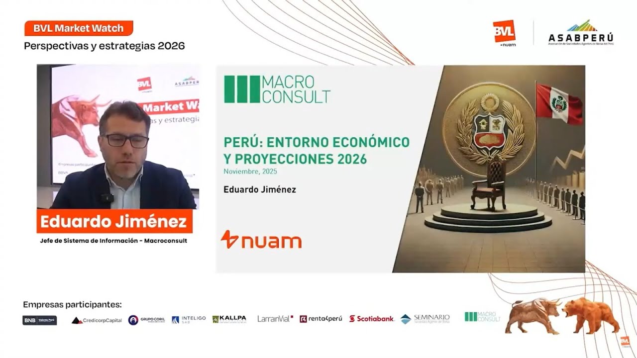Perú: Entorno económico y proyecciones 2026 | Eduardo Jiménez en BVL Market Watch 2025