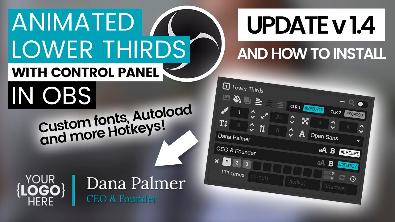 Animated Lower Thirds Tool in OBS |  Update v1.4 and How to install