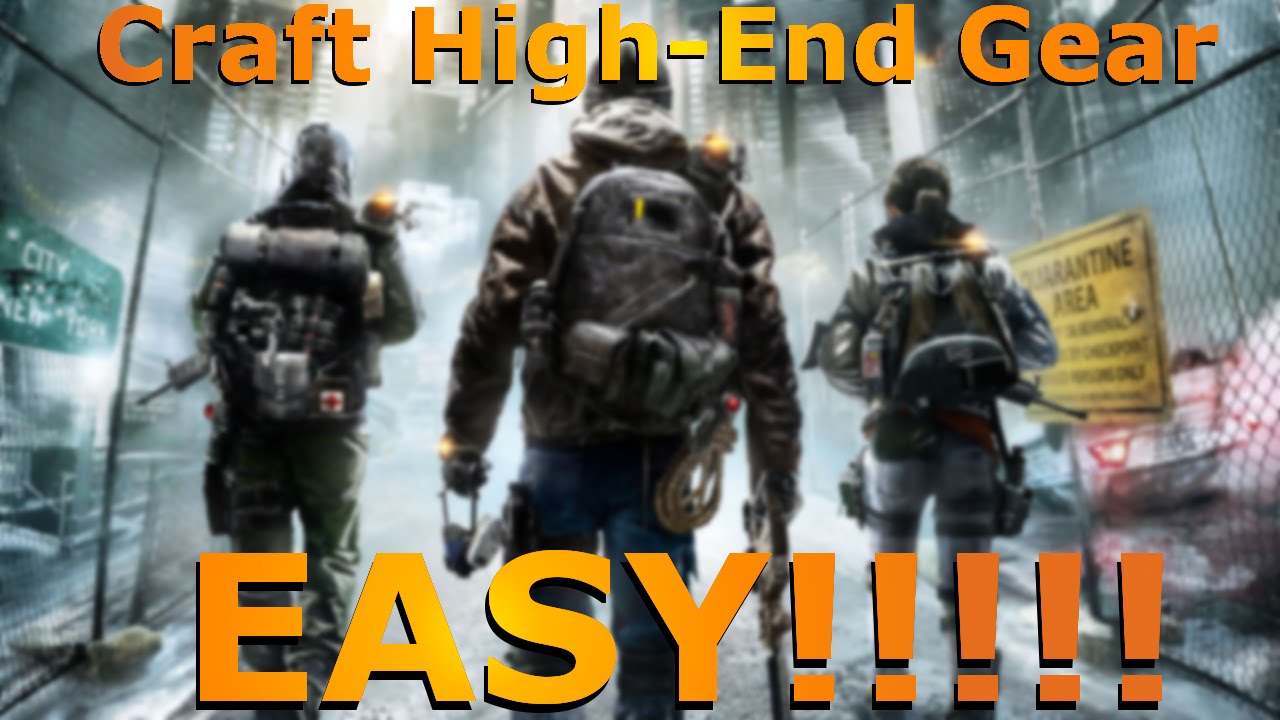 Tom Clancy's The Division:Crafting Guide Everything You Need Know(The Division Tips)