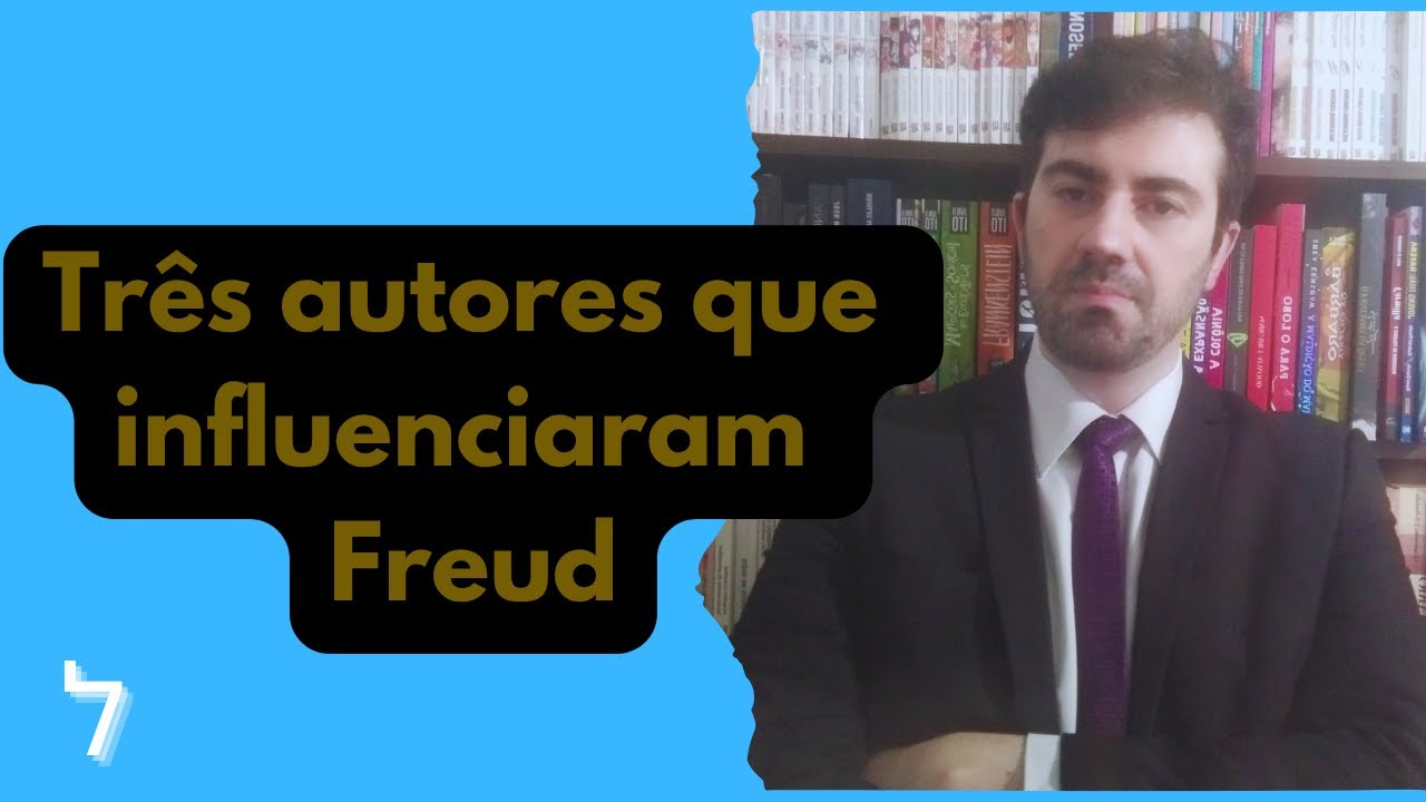 Autores que Influenciaram Freud #Freud #ipsicanálise