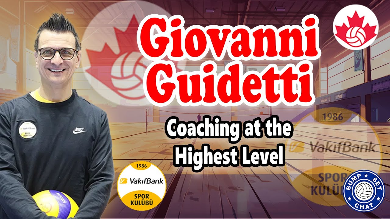 From VakifBank to Team Canada: Giovanni Guidetti’s Incredible Coaching Story