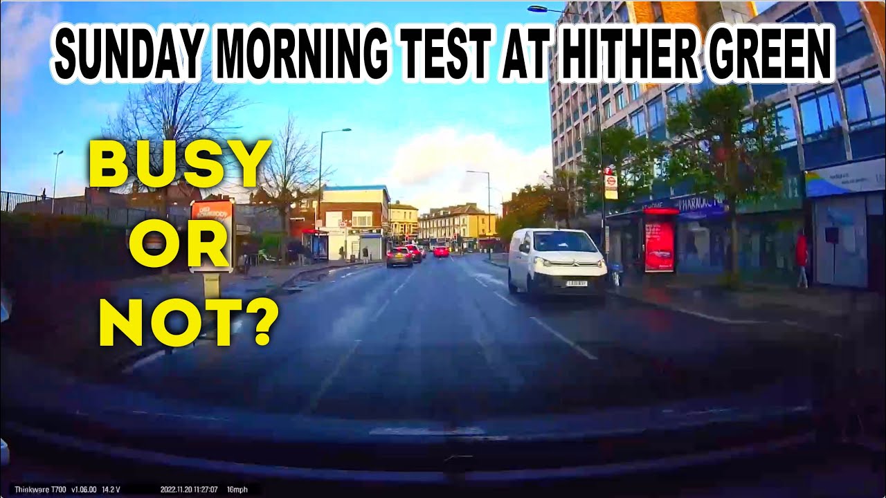 HITHER GREEN TEST ROUTE ON A SUNDAY - HOW BUSY IS IT #drivingtest #sundaytest #clifton