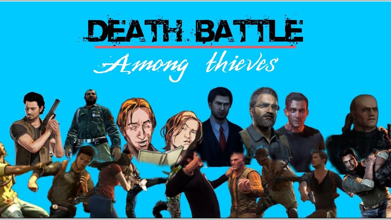 DEATH BATTLE Among Thieves