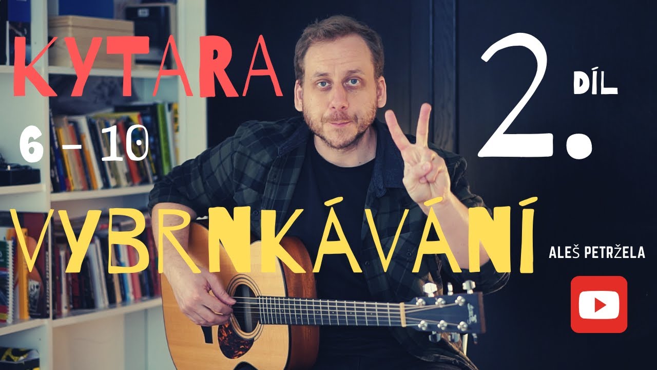 JAK VYBRNKÁVAT NA KYTARU - 2. Díl (easy tutorial)