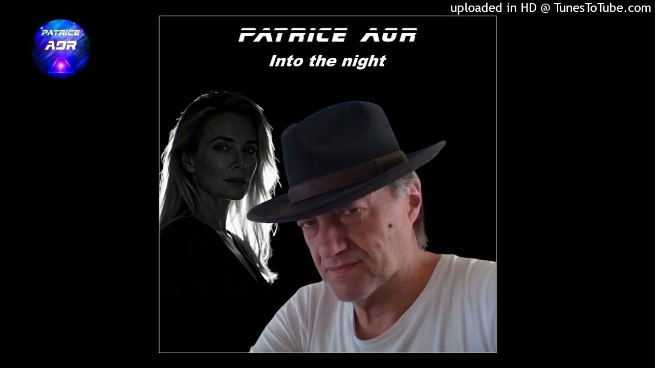 PATRICE AOR - Into the night