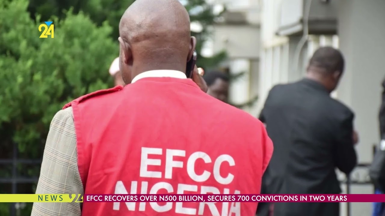 EFCC Recovers Over N500 Billion, Secures 700 Convictions In Two Years