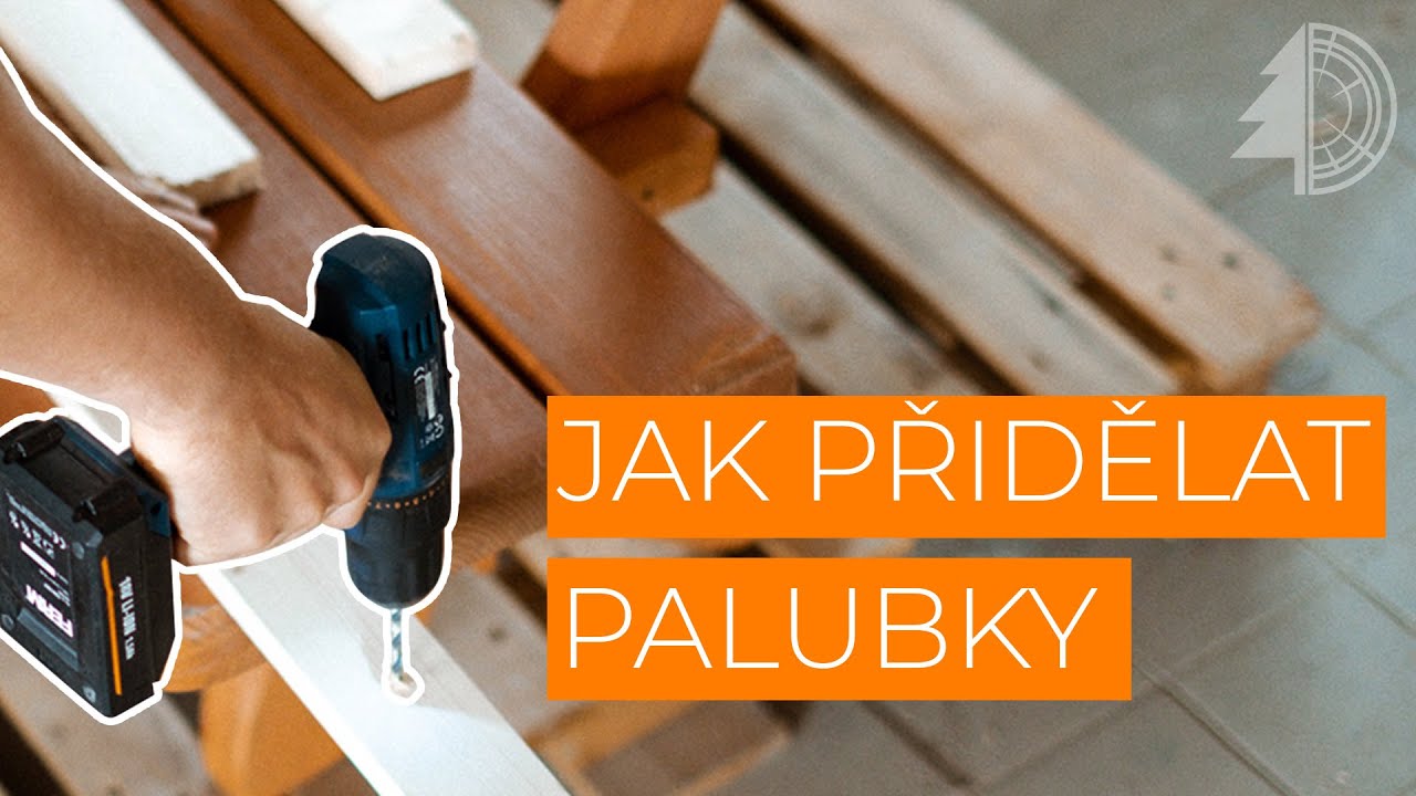 Jak přidělat palubky?