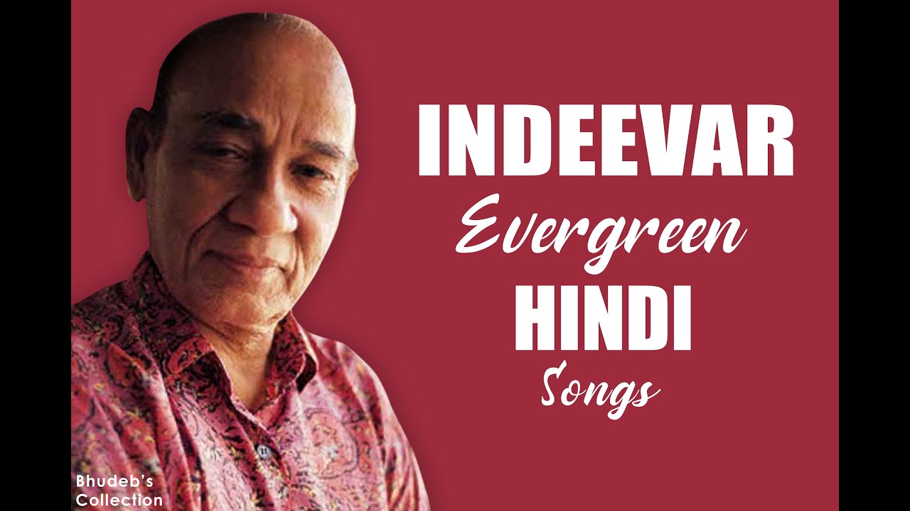Indeevar Evergreen Hindi Song Collection | Top 100 Songs of Indeevar | Best of Indeewar AudioJukebox