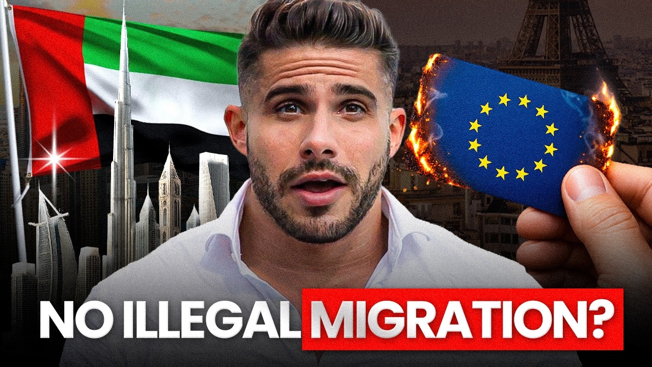 Why the UAE Has No Illegal Immigration Crisis And Why Europe Is Losing Entrepreneurs