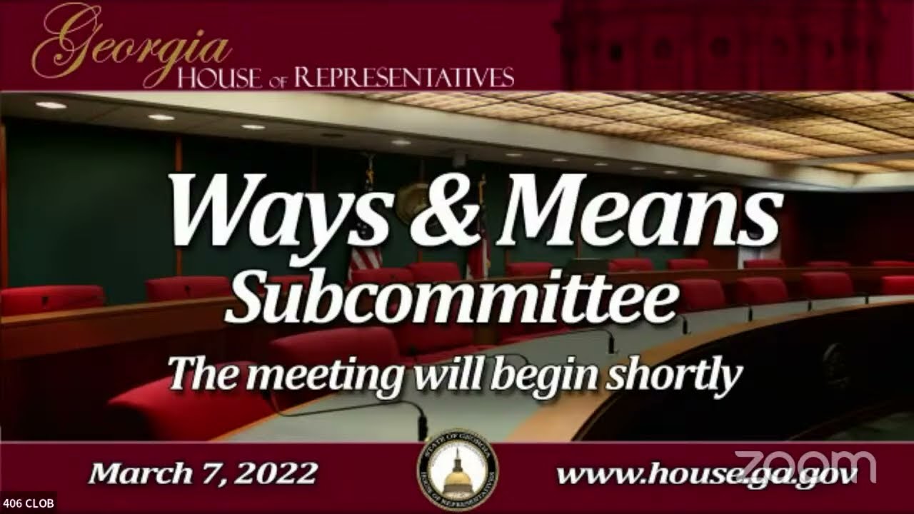 Ways & Means Subcommittees & Full Committee 03.07.22
