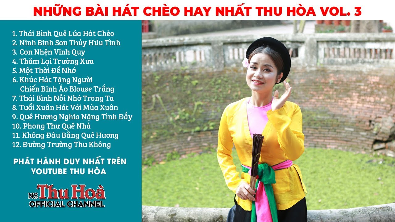 VOL. 3 - NHỮNG BÀI HÁT CHÈO HAY NHẤT THU HÒA | Giọng Hát Chèo Lay Động Triệu Con Tim