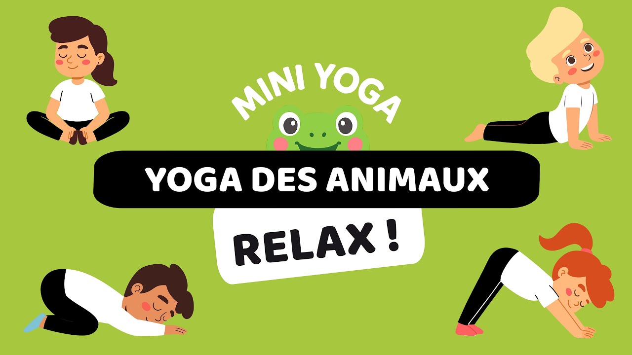 Le yoga enfant des animaux rigolos en français 🇫🇷  | Postures guidées + relaxation