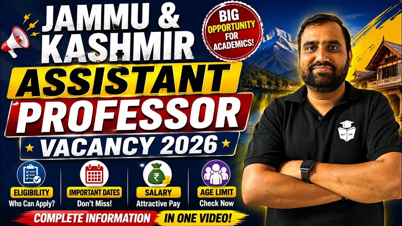 Jammu & Kashmir Assistant Professor 2026 | Eligibility Important Dates Age Limit | Complete Details