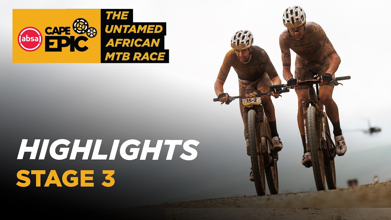 2026 Absa Cape Epic┃Stage 3 Highlights