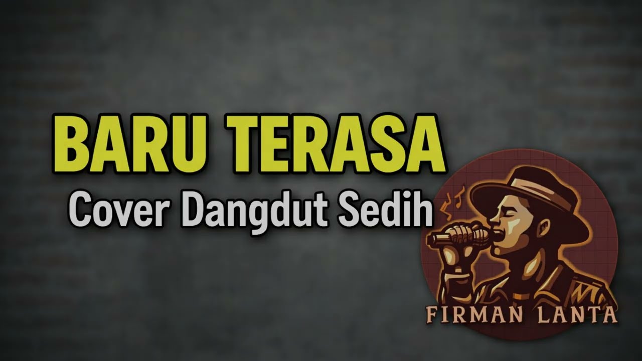 Baru Terasa &ndash; King Nassar | Cover FIRMAN LANTA