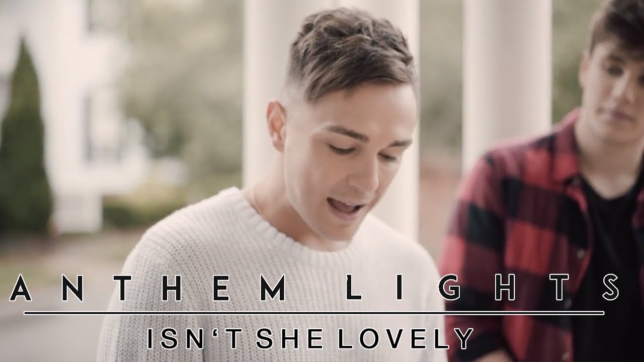 Isn't She Lovely (Mother's Day Version) | Anthem Lights