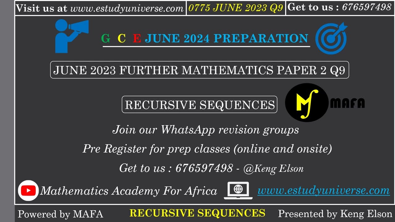 GCE JUNE 2023 FURTHER MATHS PAPER 2 Q9 : RECURSIVE SEQUENCES
