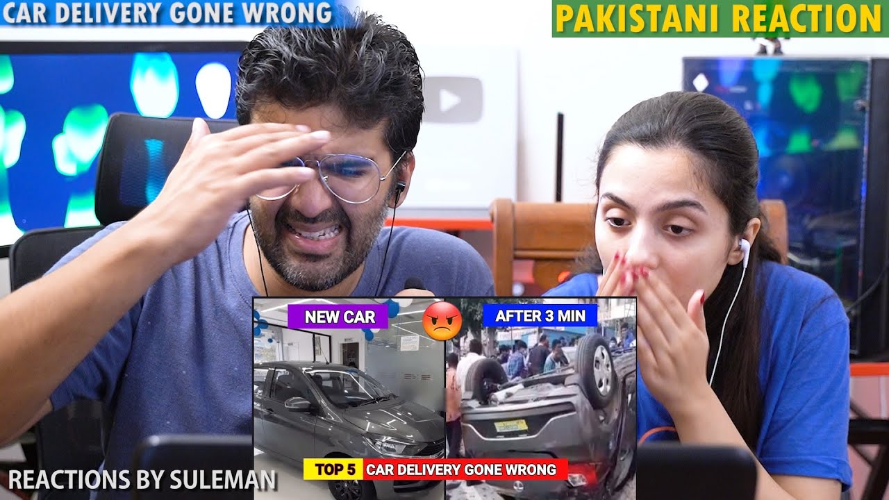 Pakistani Couple Reacts To Top 5 Car Delivery Gone Wrong in INDIA | SHOWROOM से सीधा SERVICE CENTER