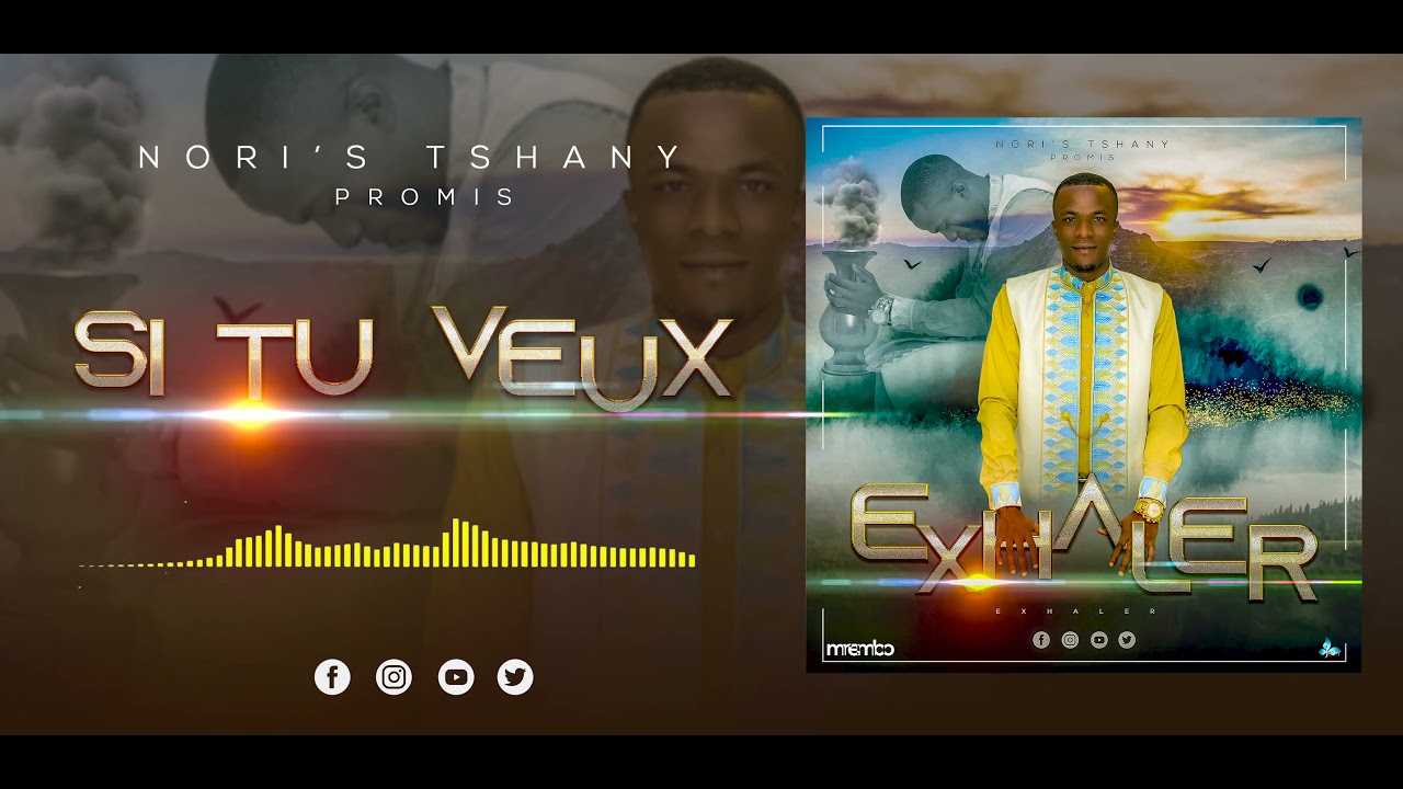NORIS TSHANY Promis -Si tu veux(Audio