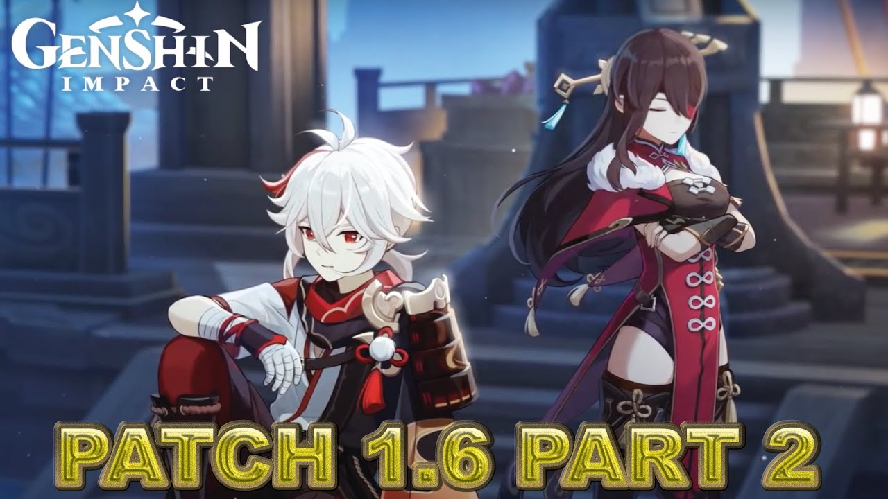 KAZUHA IS HERE FOR PART 2 OF PATCH 1.6! | Genshin Impact
