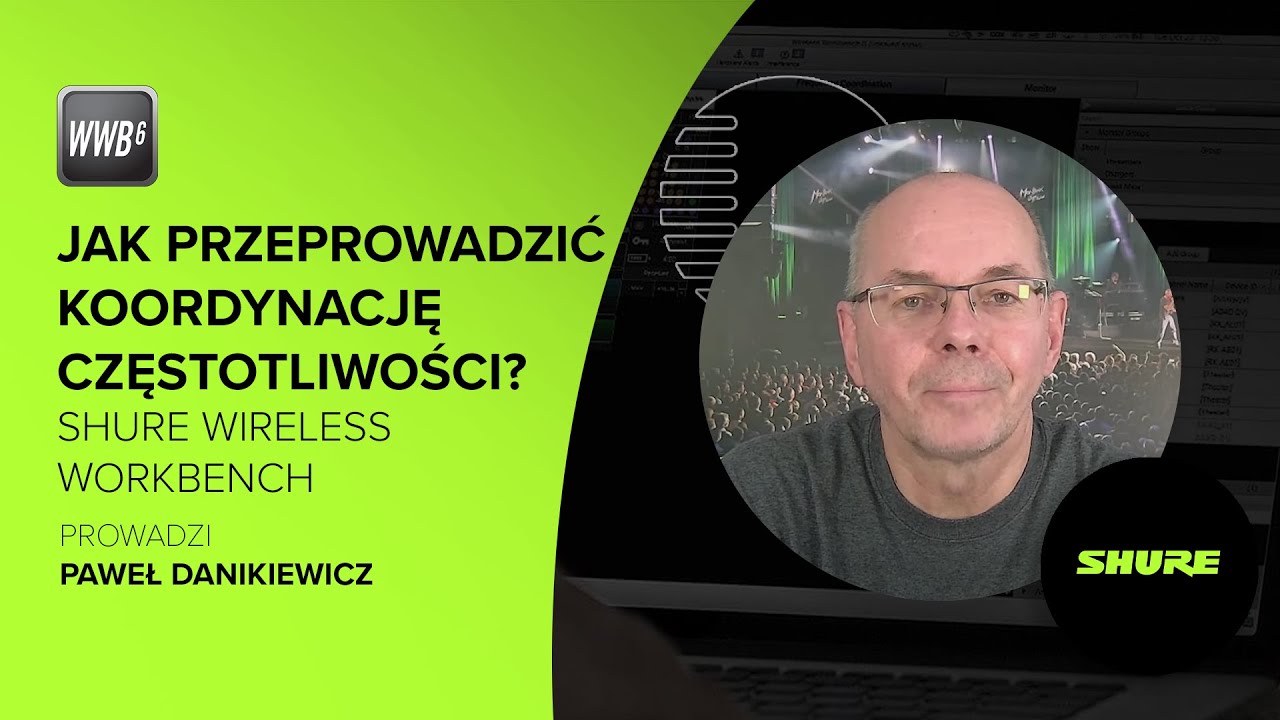 Shure Wireless Workbench - Koordynacja częstotliwości