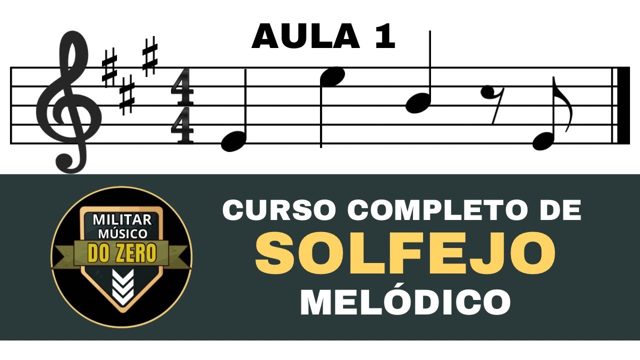 AULA 01 - CURSO DE SOLFEJO MELÓDICO
