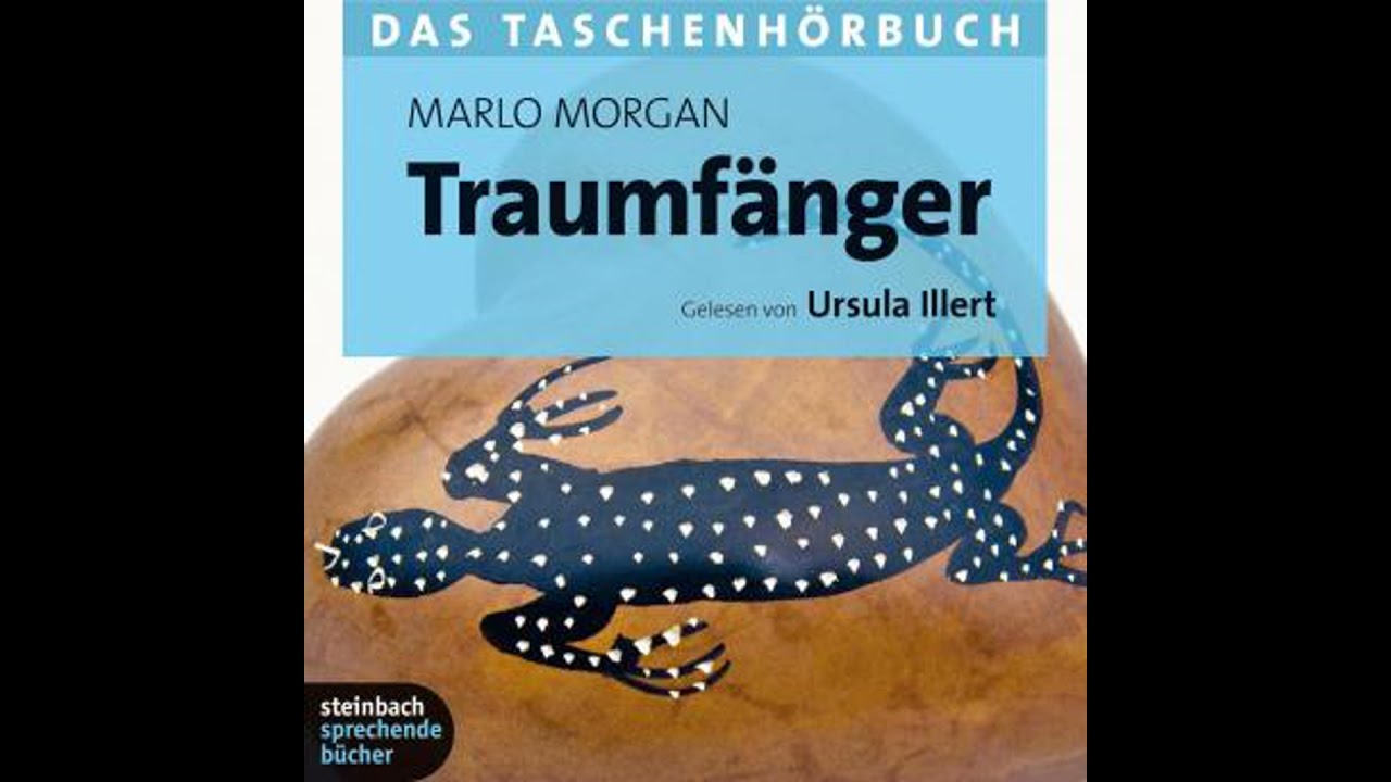 Traumfänger (Ungekürzt) - Marlo Morgan