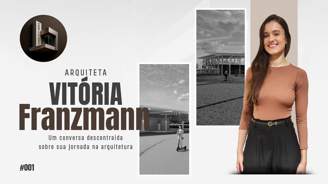 RECÉM-FORMADA NA OBRA: Os Desafios de Trabalhar com a Família - com Vitória Franzmann | #001