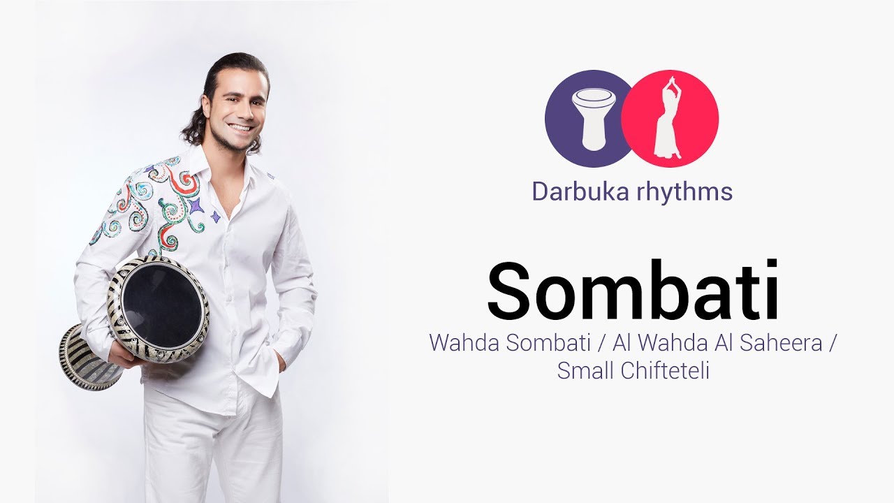 Sombati Wahda Sombati | Darbuka Rhythms #13