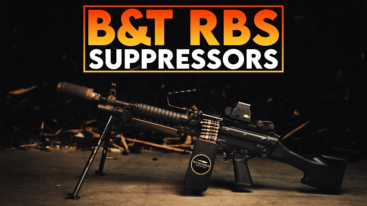 B&T RBS Suppressors Torture Tested