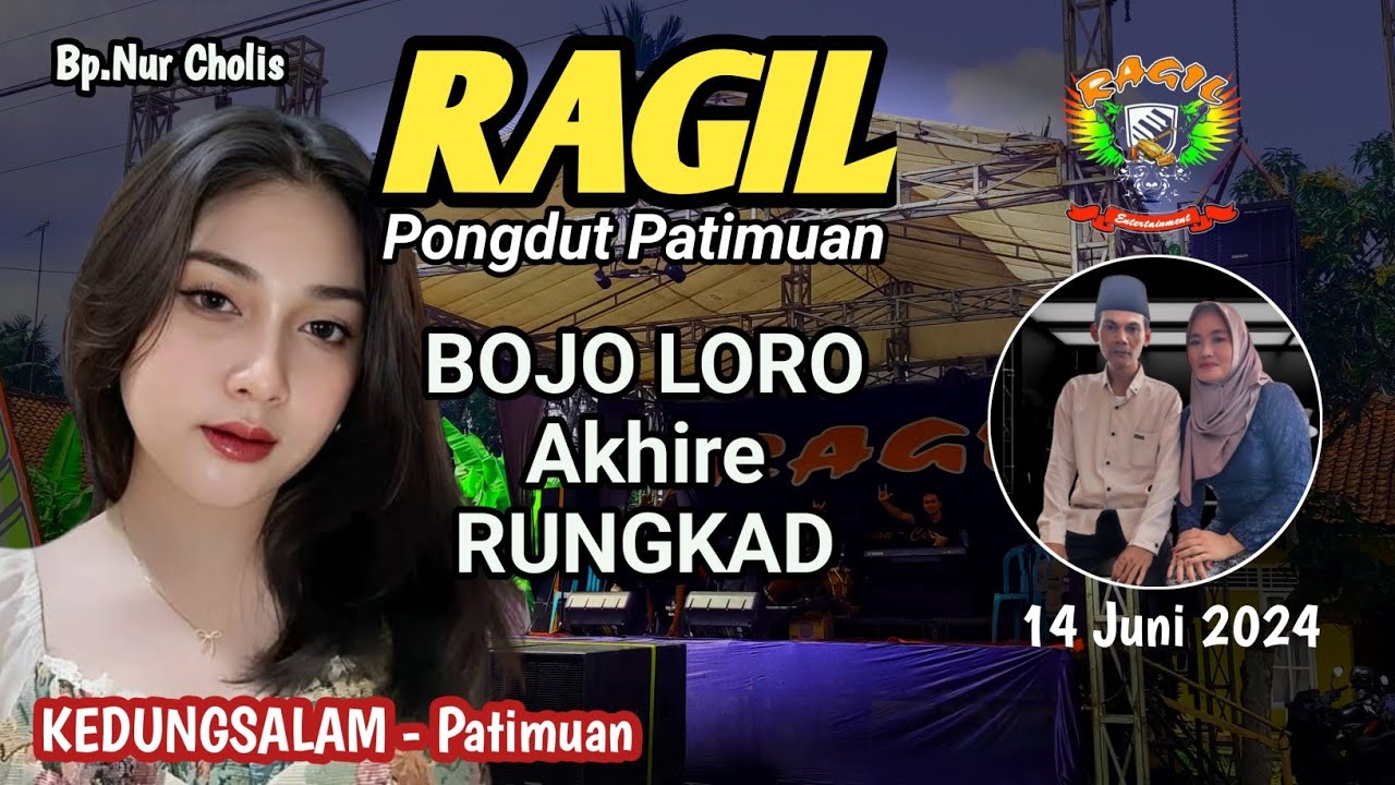BOJO LORO - RUNGKAD - RAGIL PONGDUT