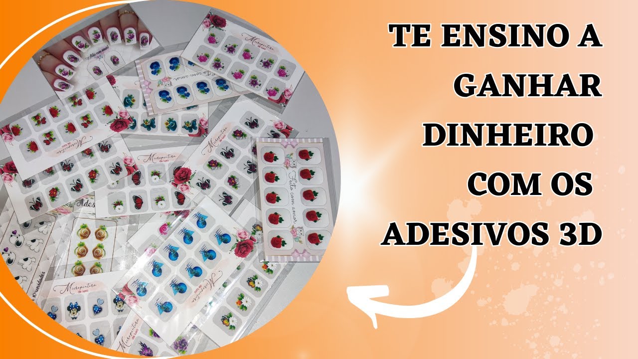 Te ensino a ganhar dinheiro com os adesivos 3D
