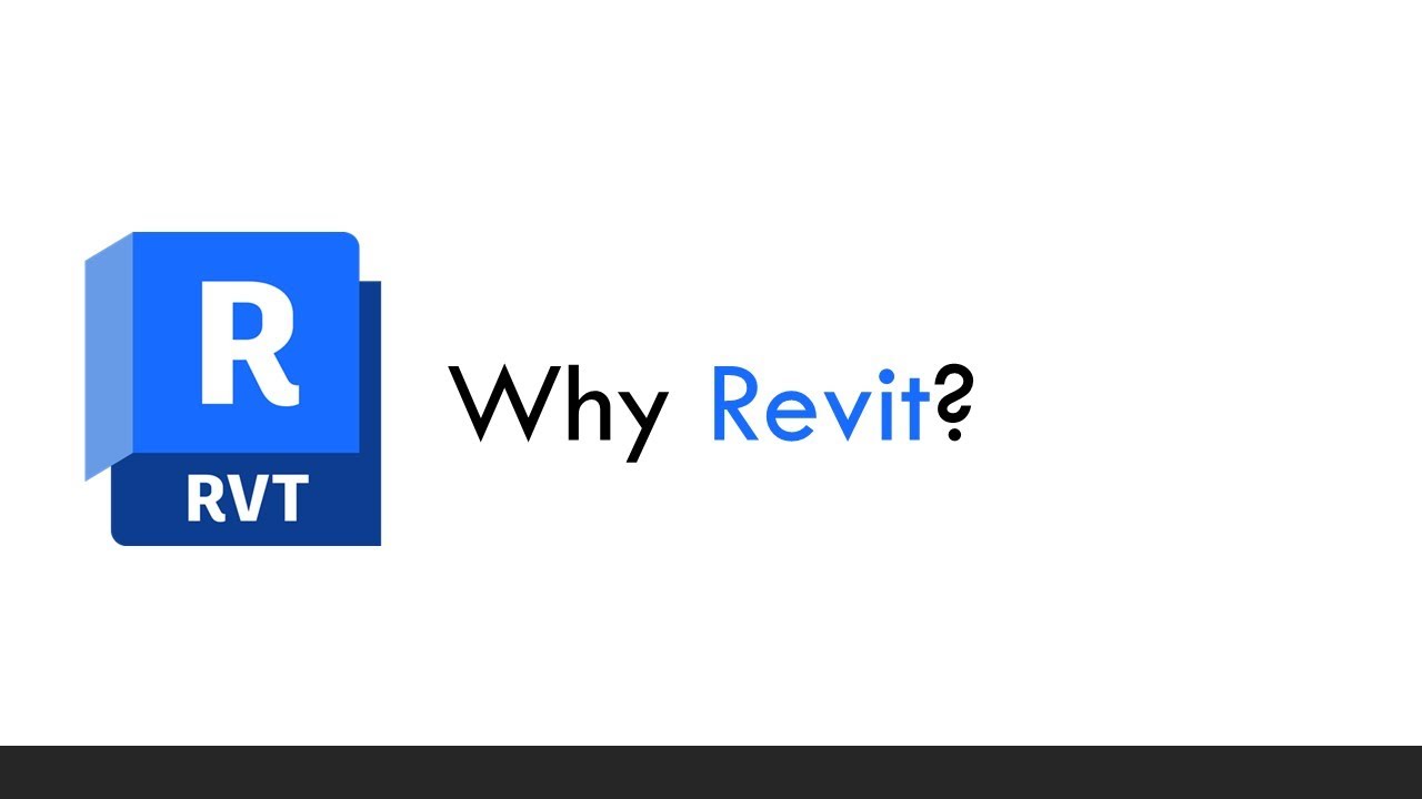 Why Revit? - Revit for Beginners - Part 1