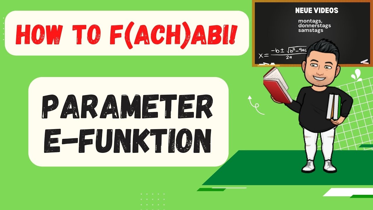 How to F(ach)abi: Auswirkungen der Parameter auf die e-Funktion | Das musst du wissen!